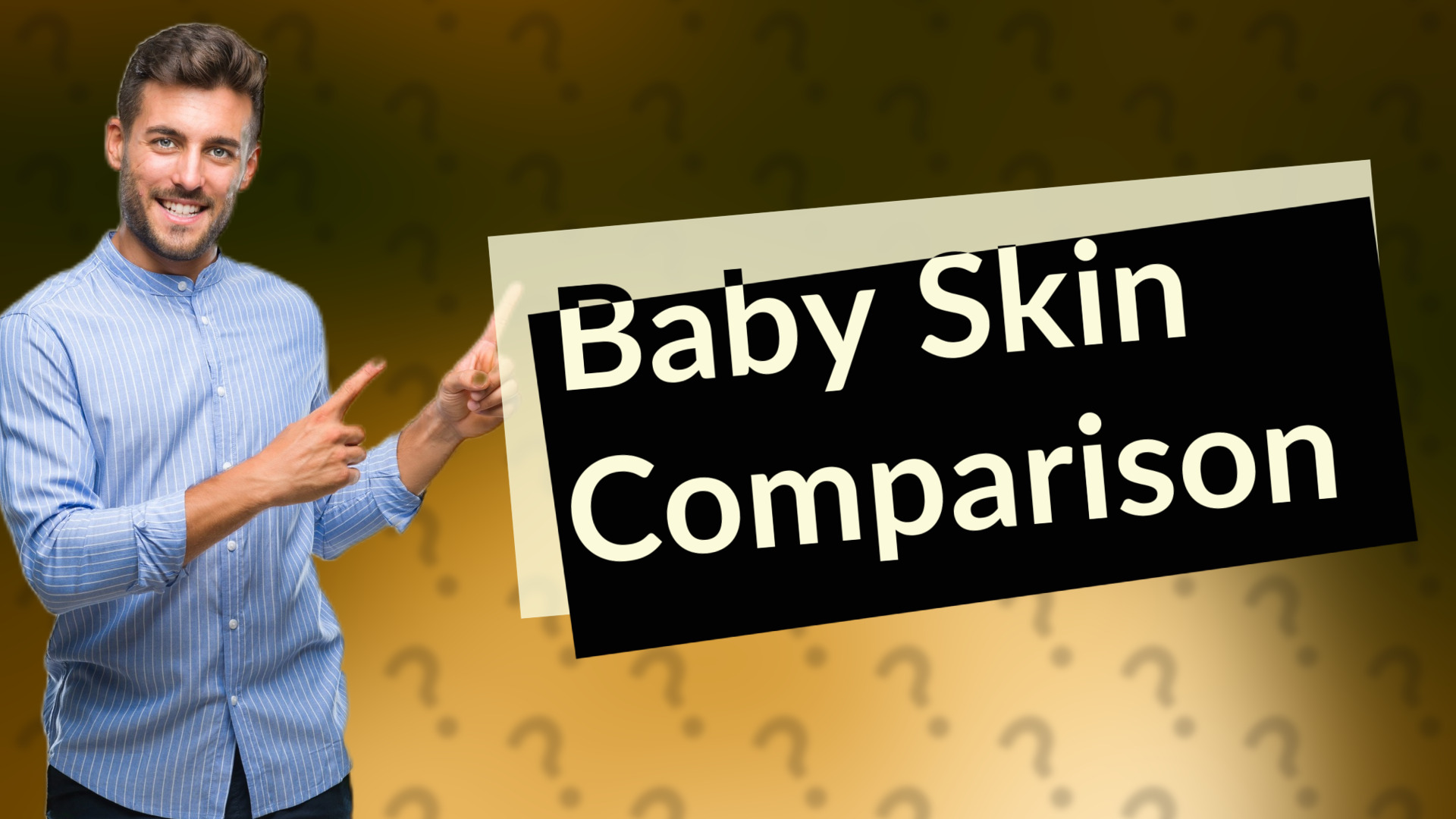 Baby Skin Comparison