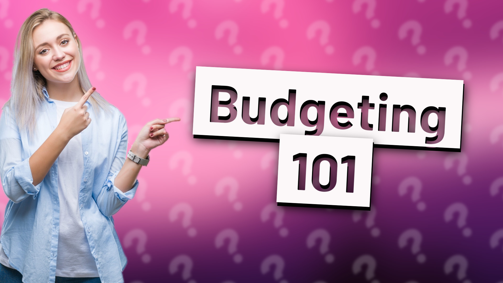 Budgeting 101