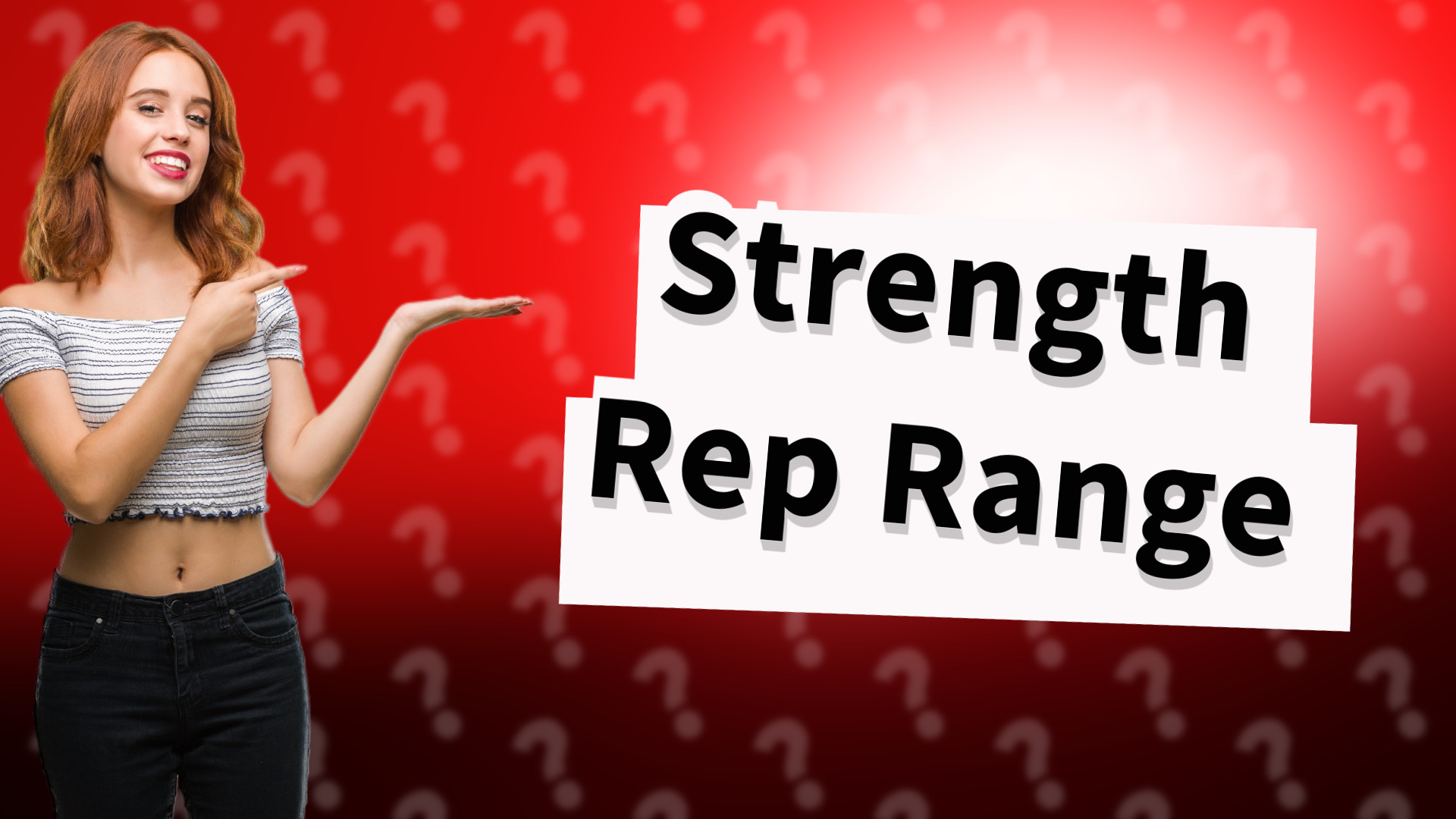 Strength Rep Range
