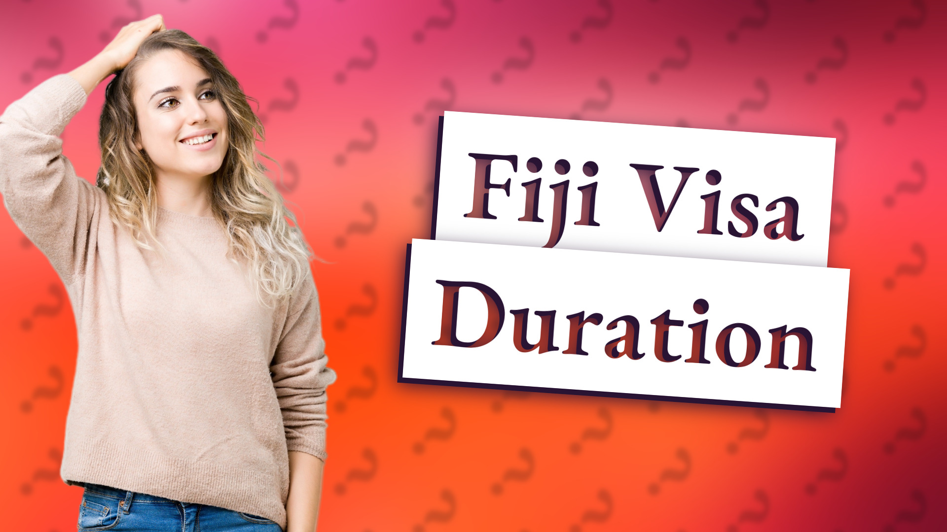 Fiji Visa Duration
