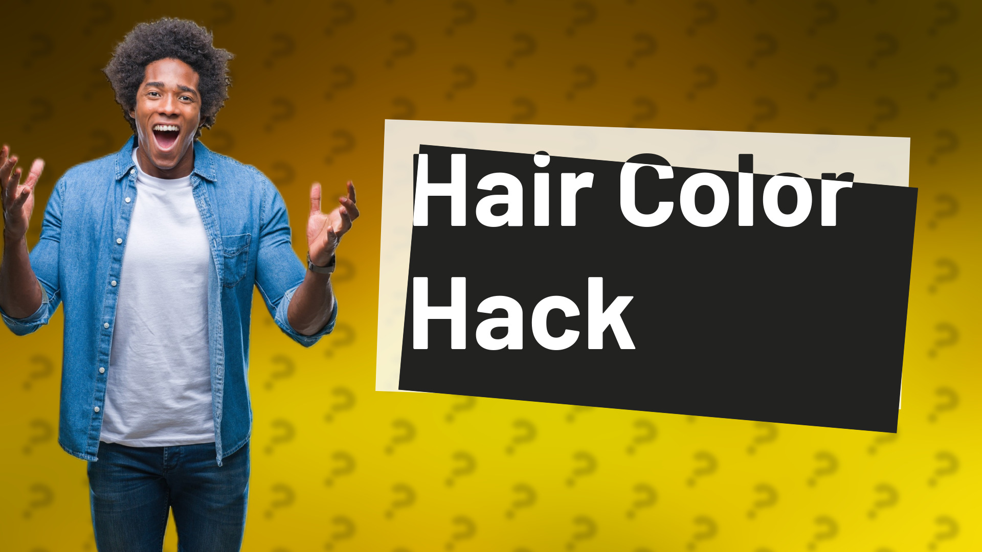 Hair Color Hack