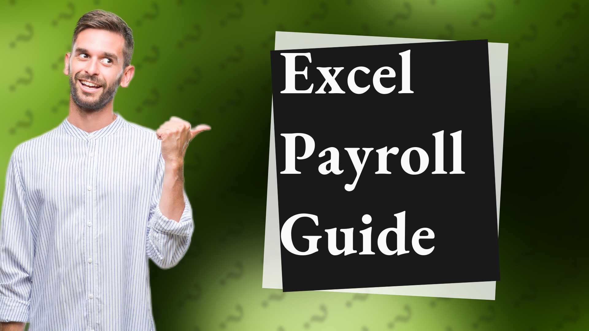 Excel Payroll Guide