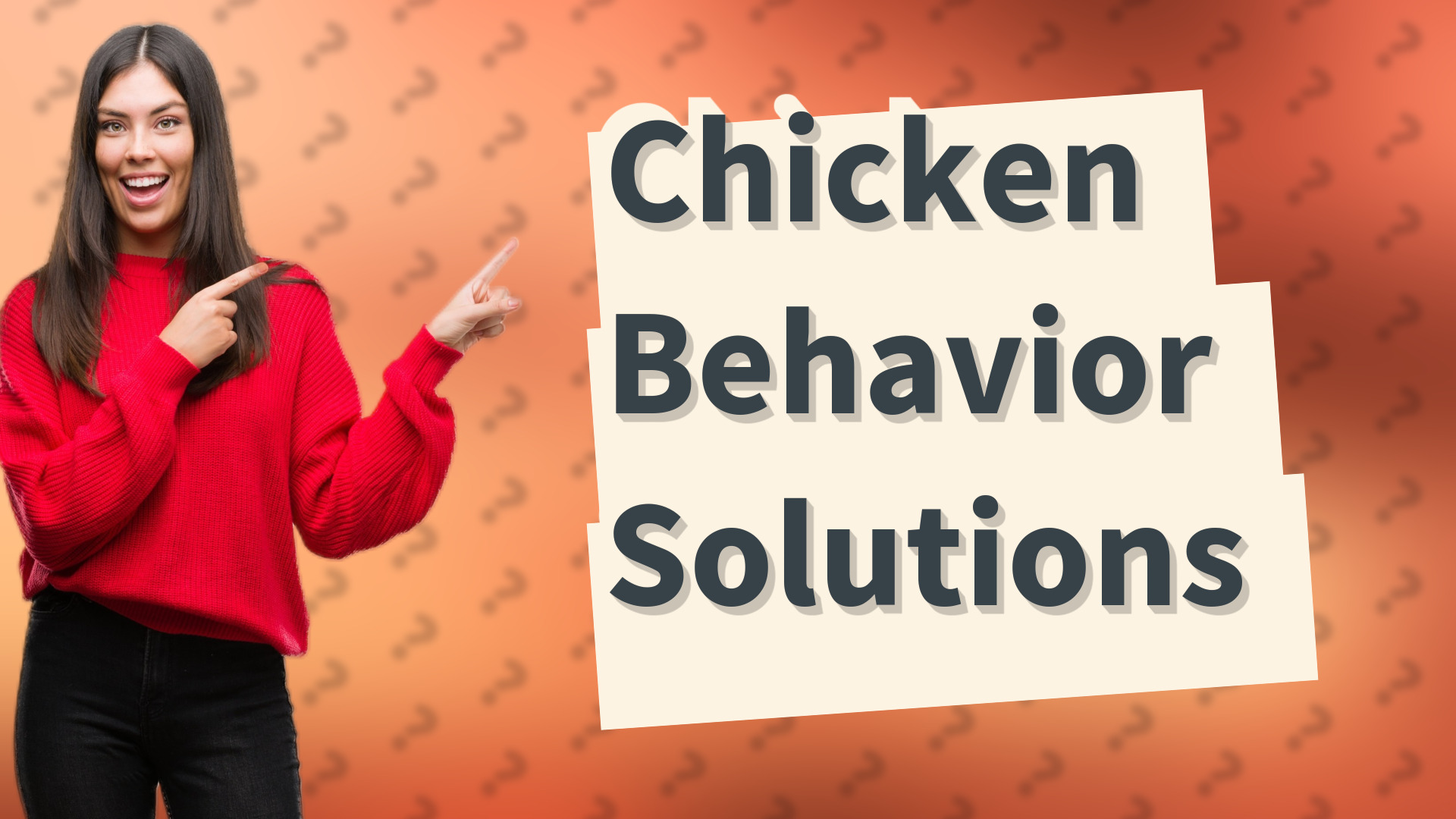 Chicken Behavior Solutions