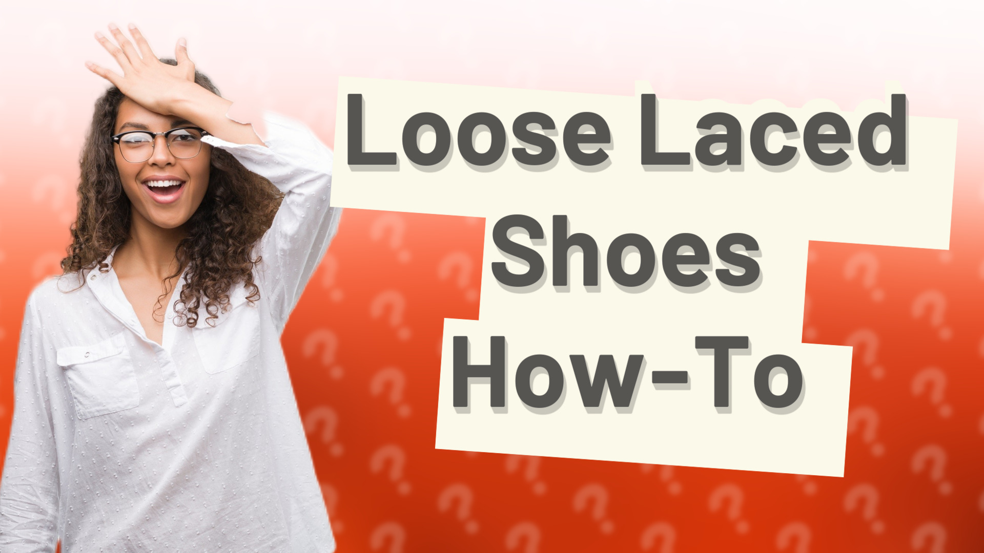 Loose Laced Shoes How-To