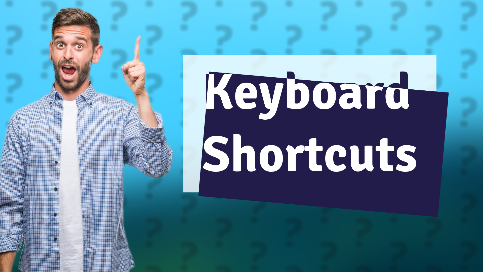 Keyboard Shortcuts