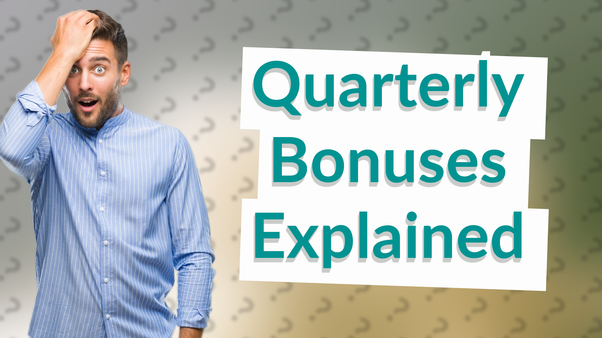 Quarterly Bonuses Explained