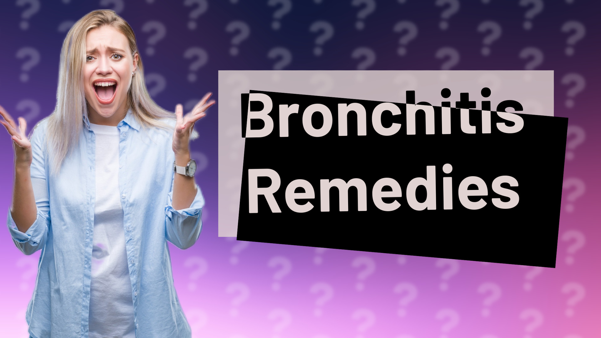 Bronchitis Remedies