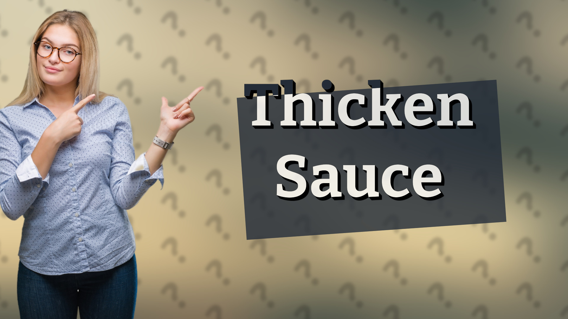 Thicken Sauce