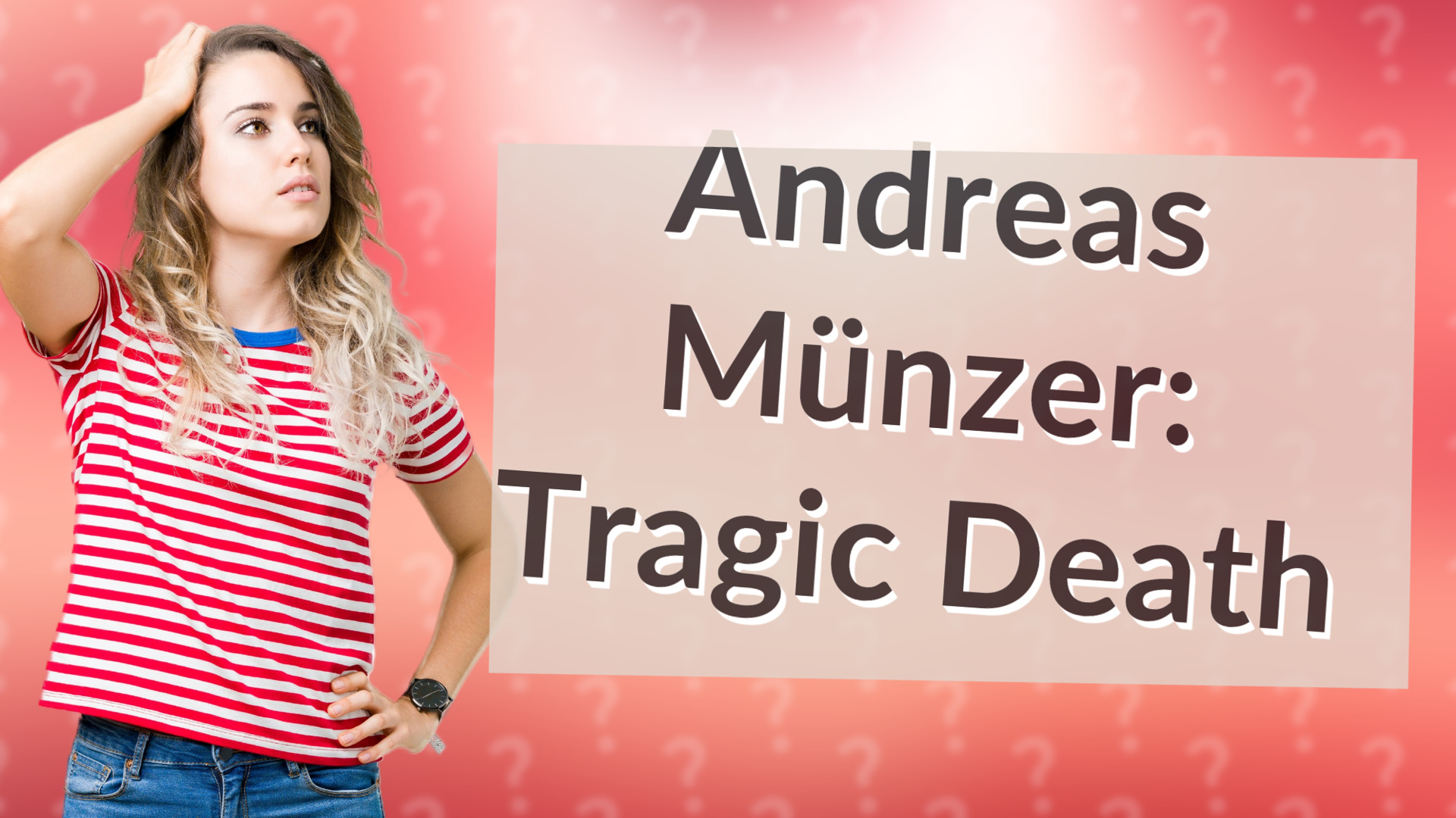 Andreas Münzer: Tragic Death
