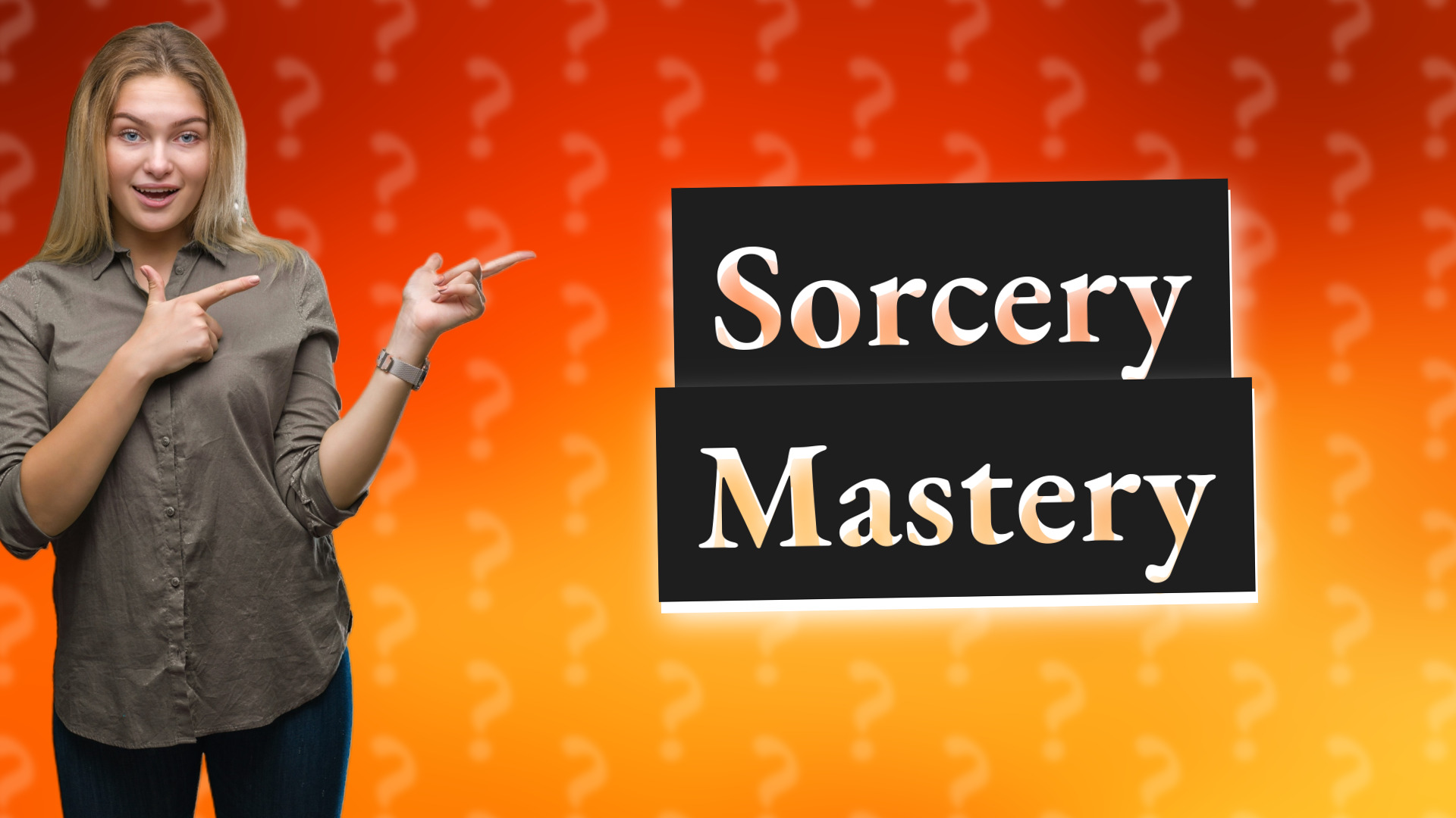 Sorcery Mastery