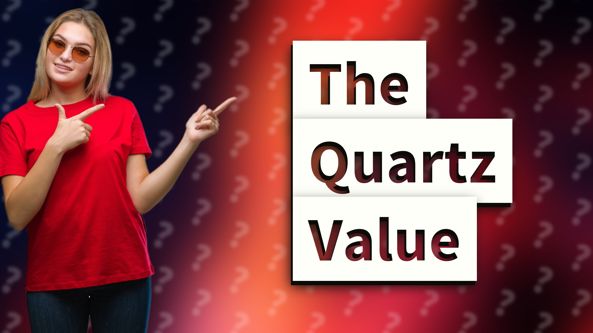 The Quartz Value