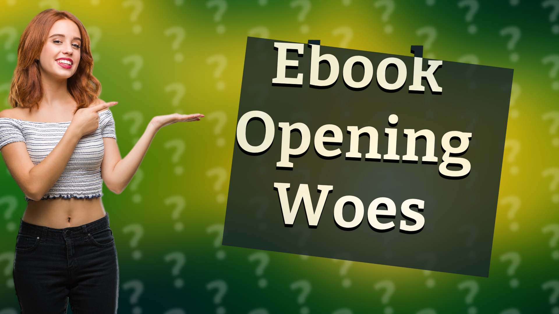 Ebook Opening Woes