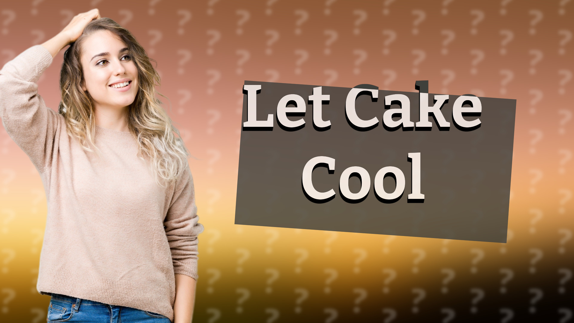 Let Cake Cool