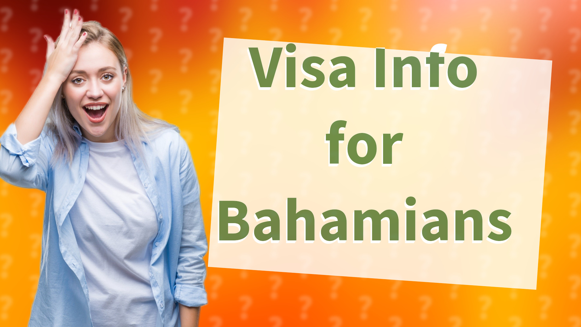 Visa Info for Bahamians
