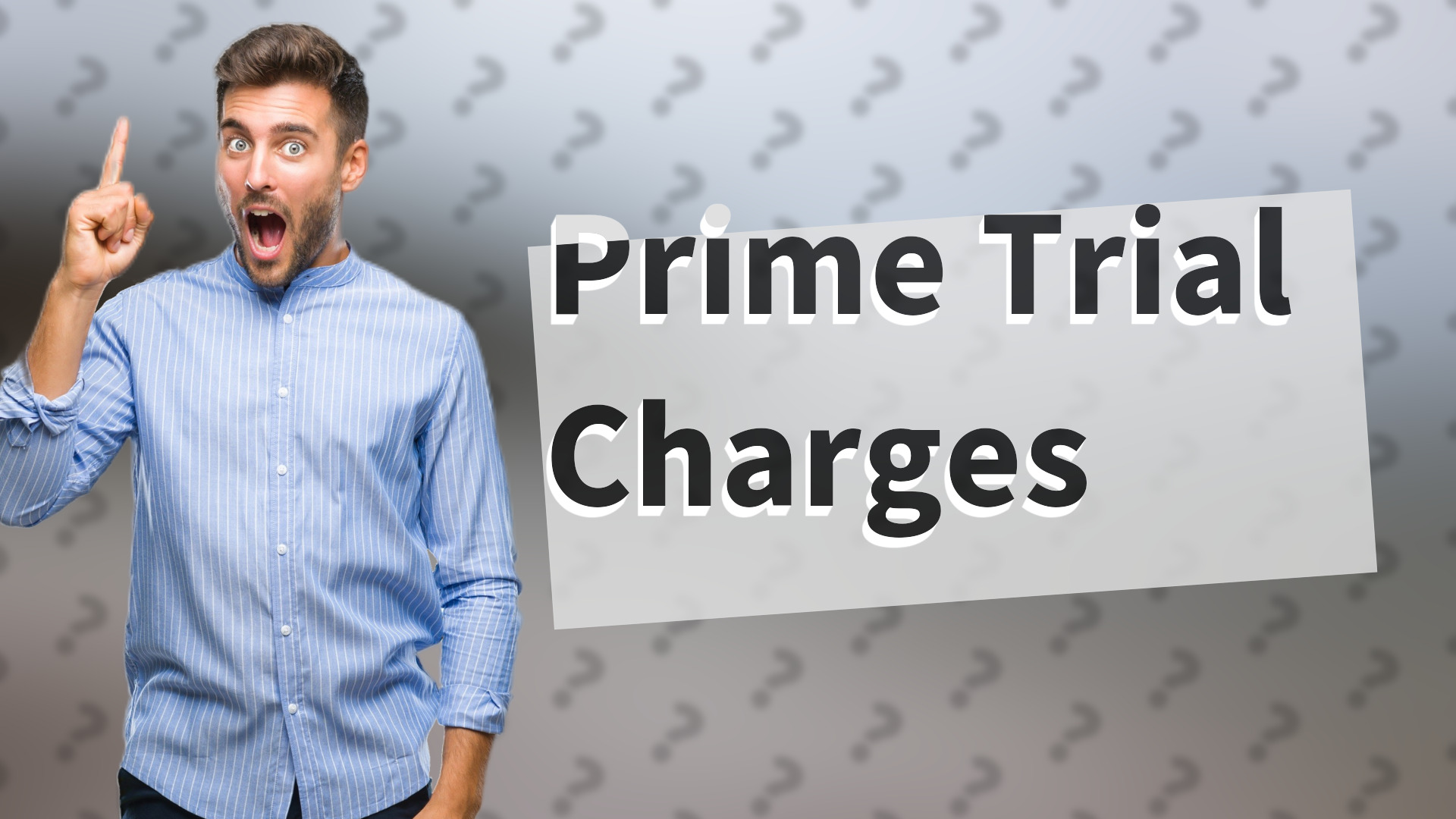 Prime Trial Charges