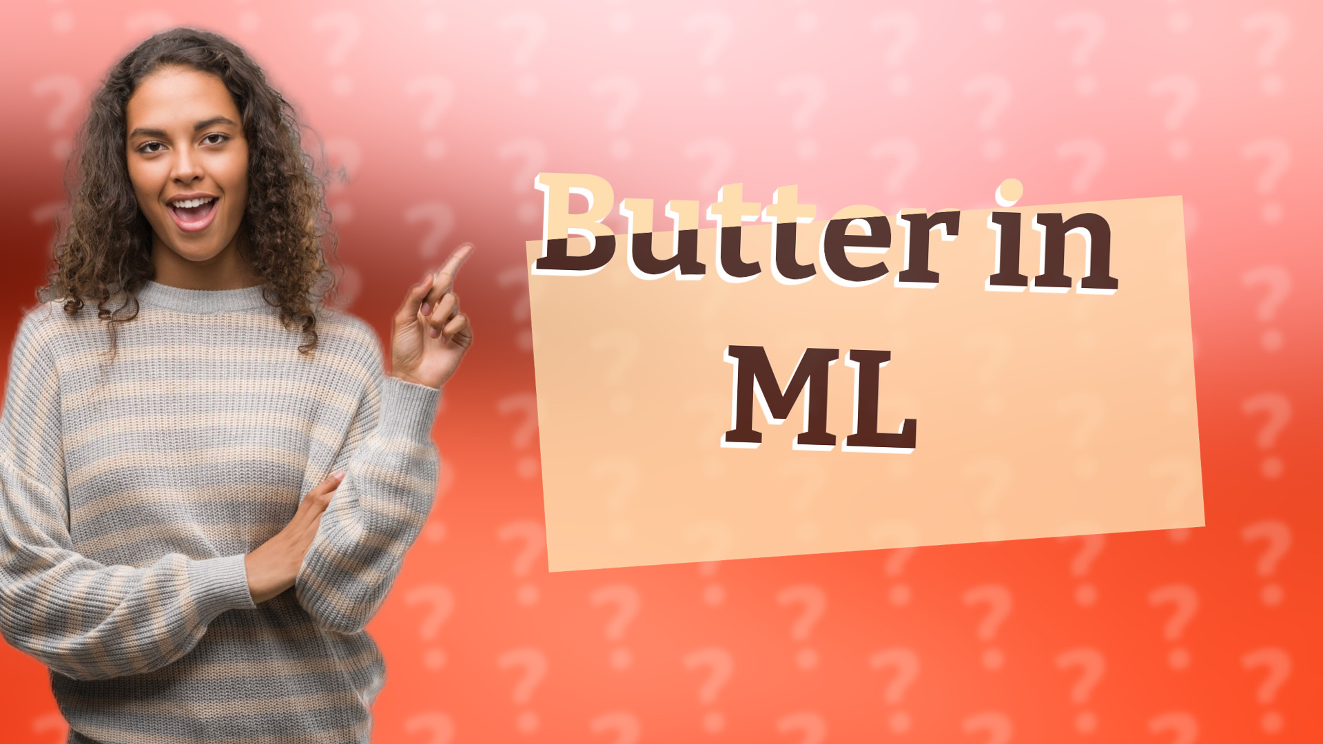 Butter in ML