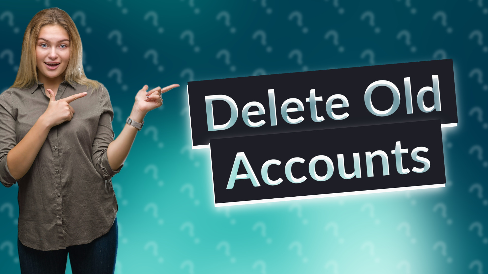 Delete Old Accounts