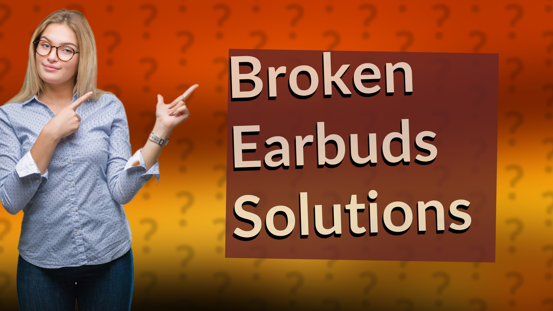 Broken Earbuds Solutions