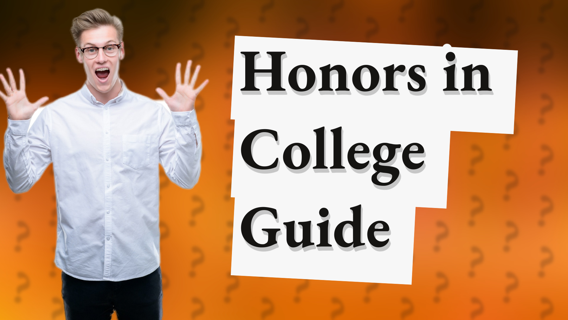 Honors in College Guide