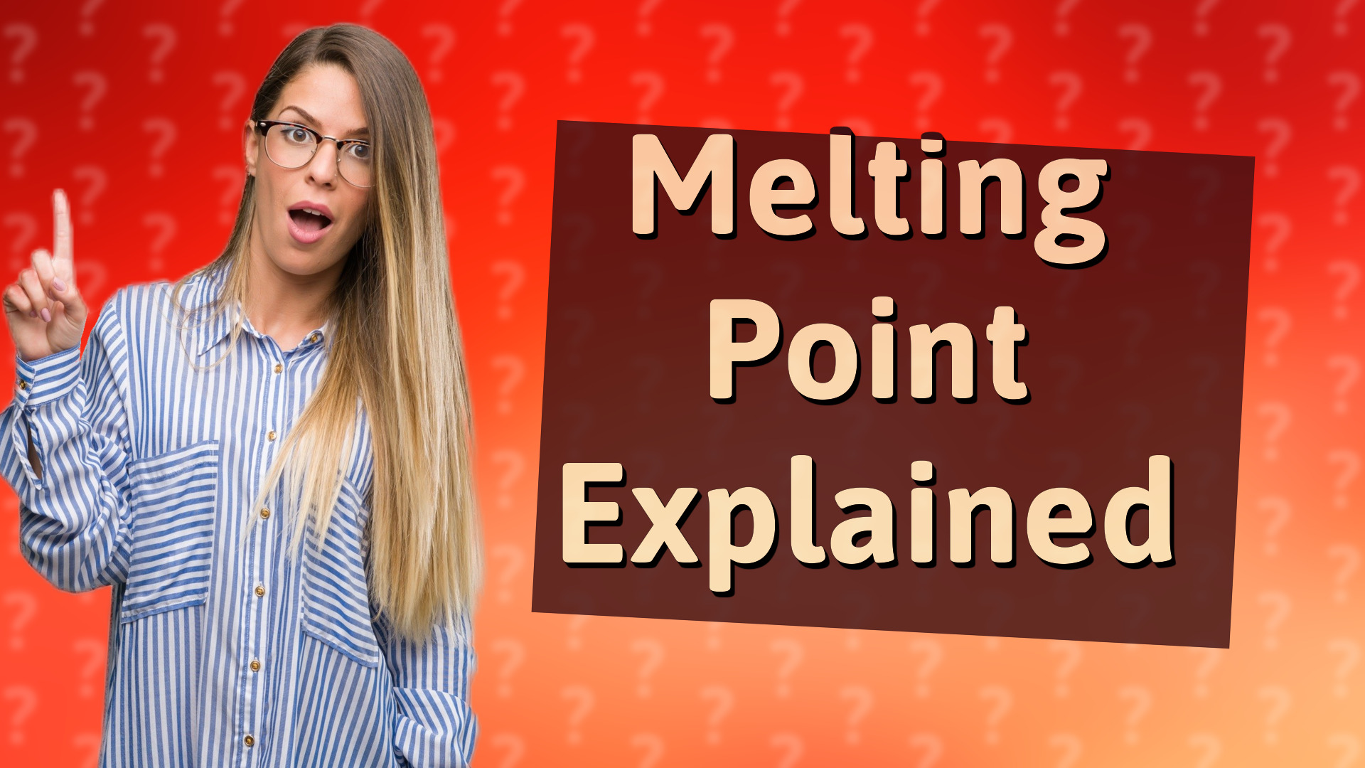 Melting Point Explained