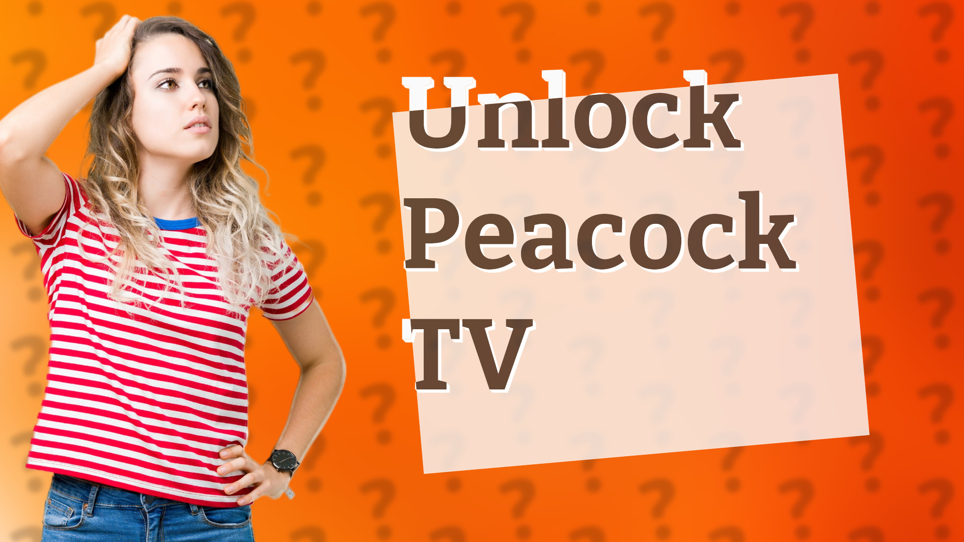 Unlock Peacock TV