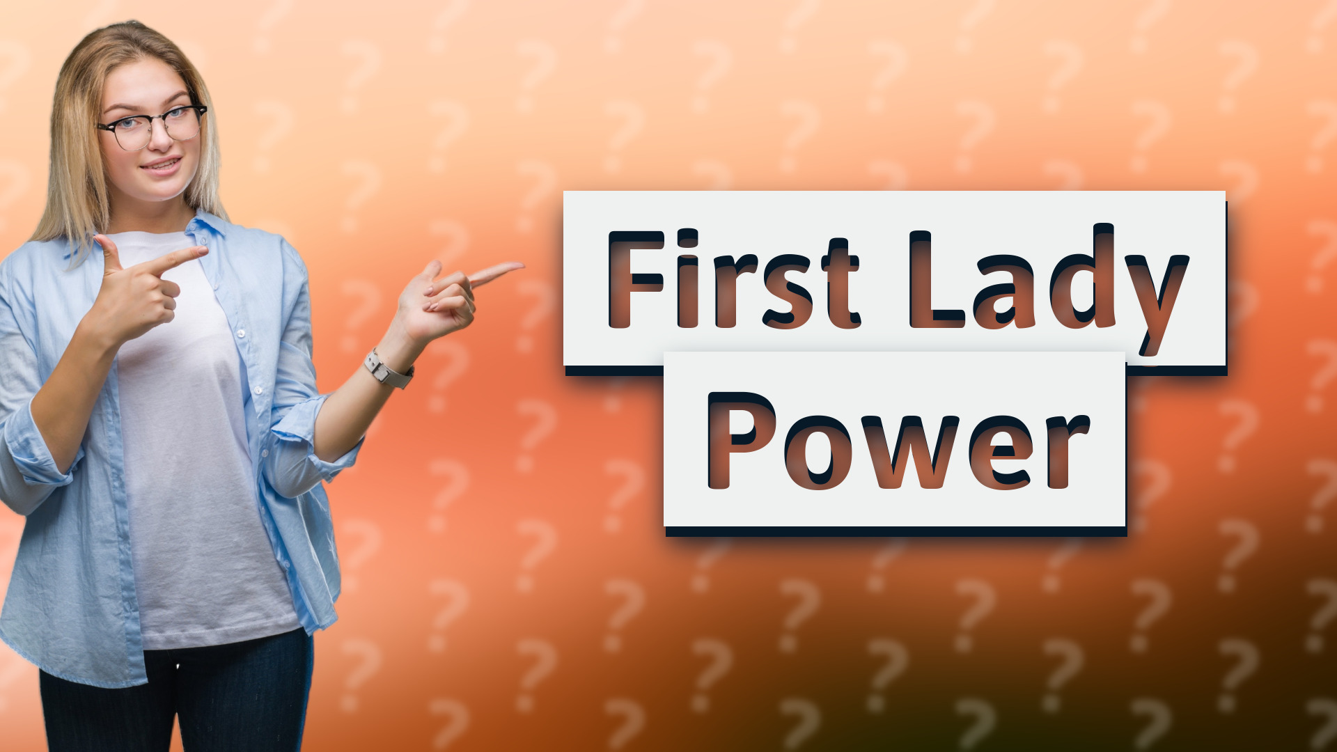 First Lady Power