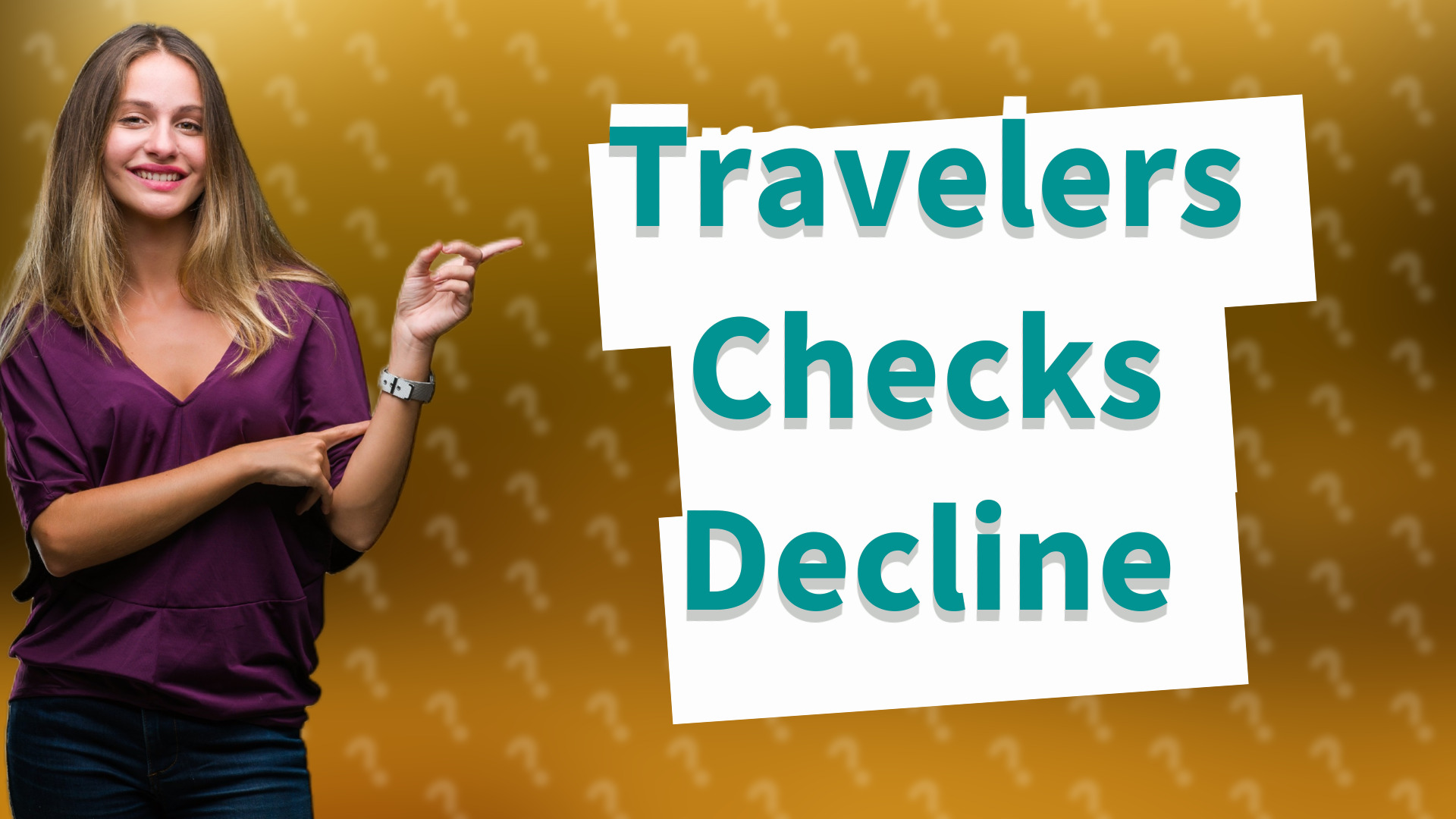 Travelers Checks Decline