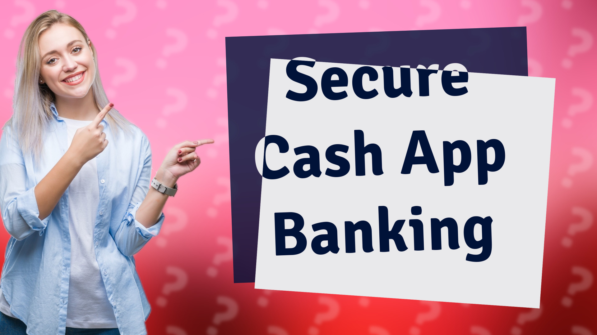 Secure Cash App Banking