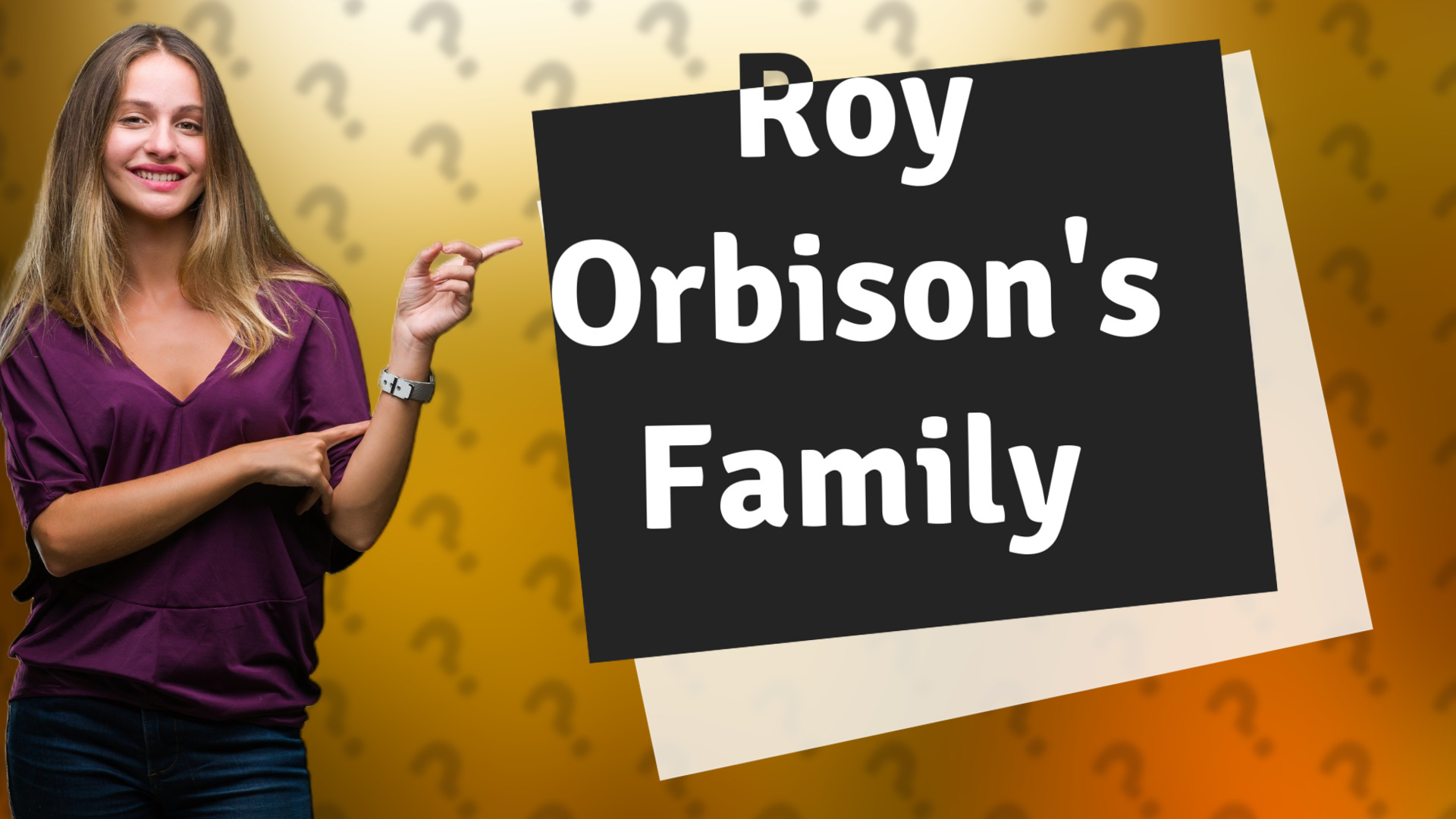 Roy Orbison's Family