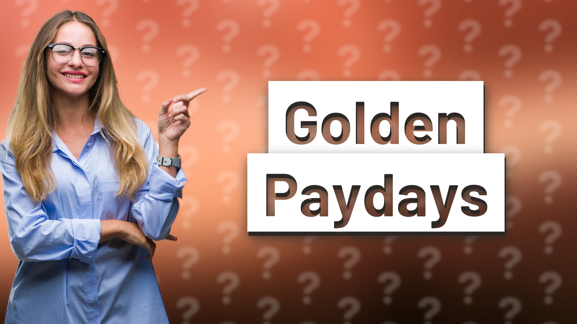 Golden Paydays