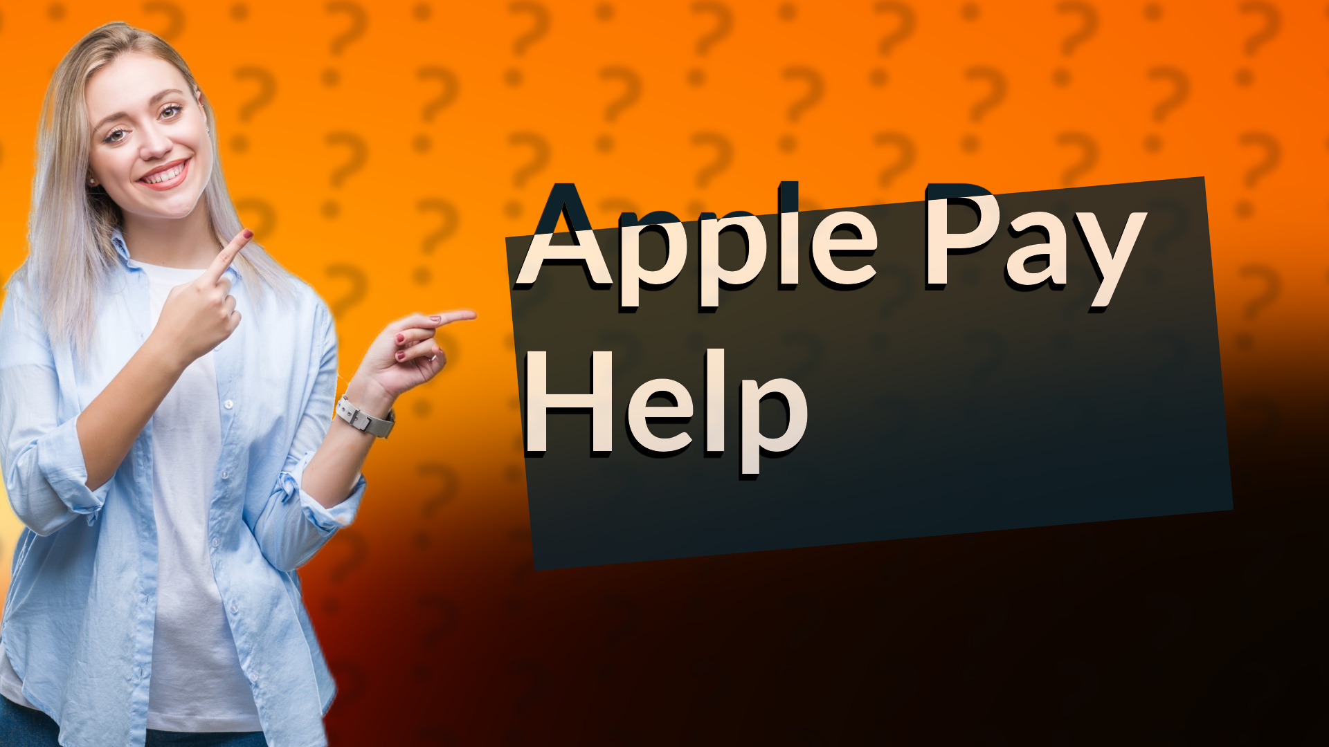 Apple Pay Help