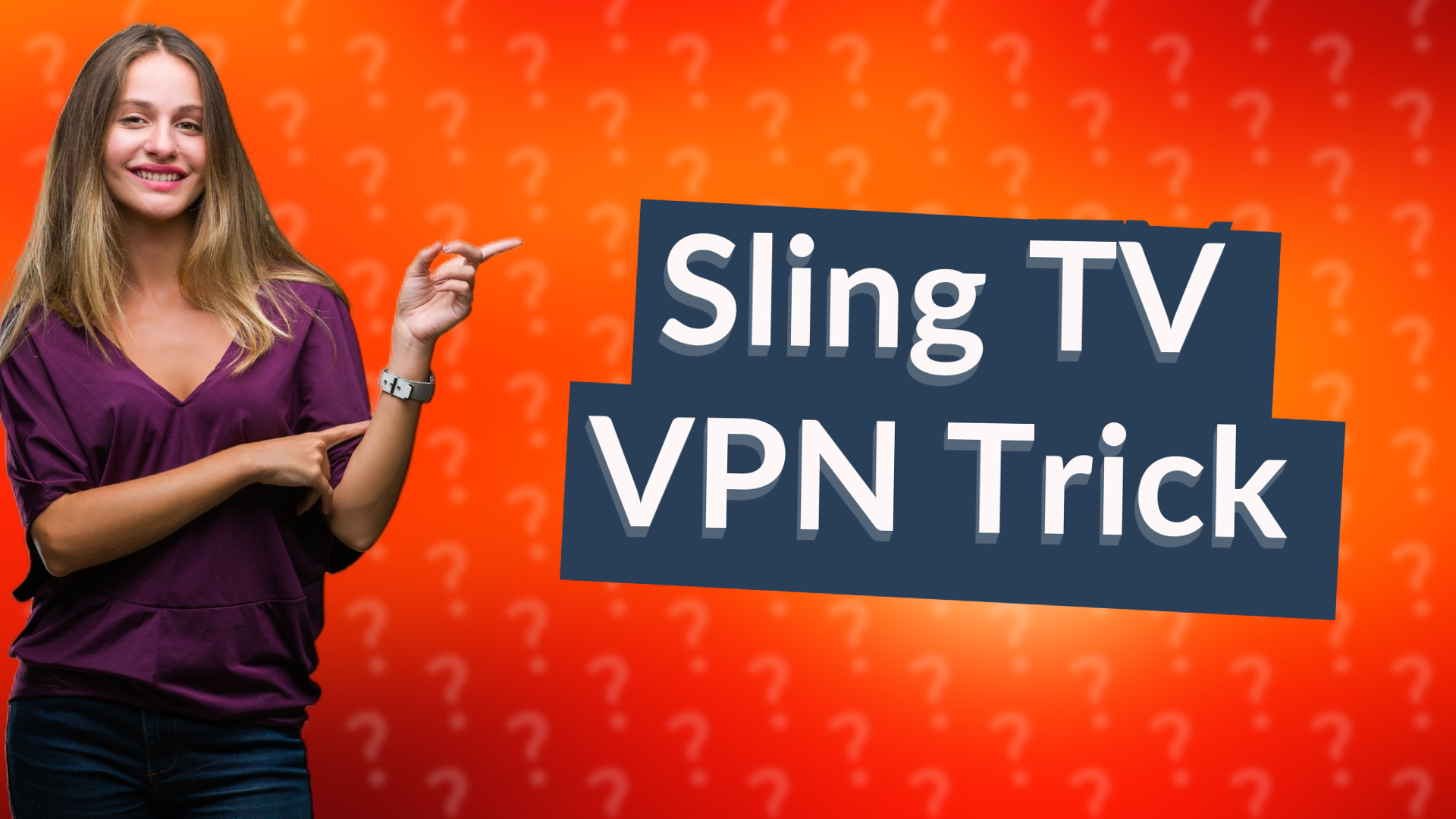 Sling TV VPN Trick