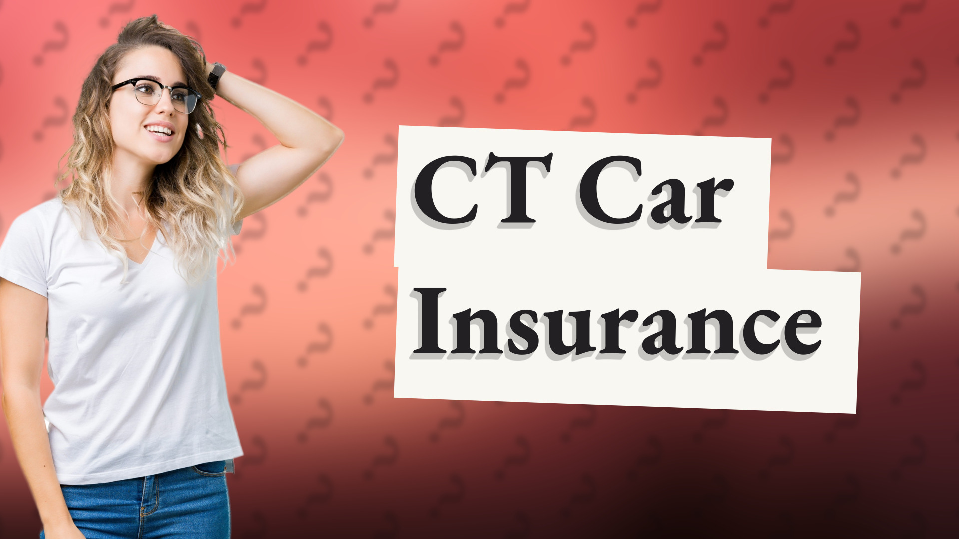 CT Car Insurance
