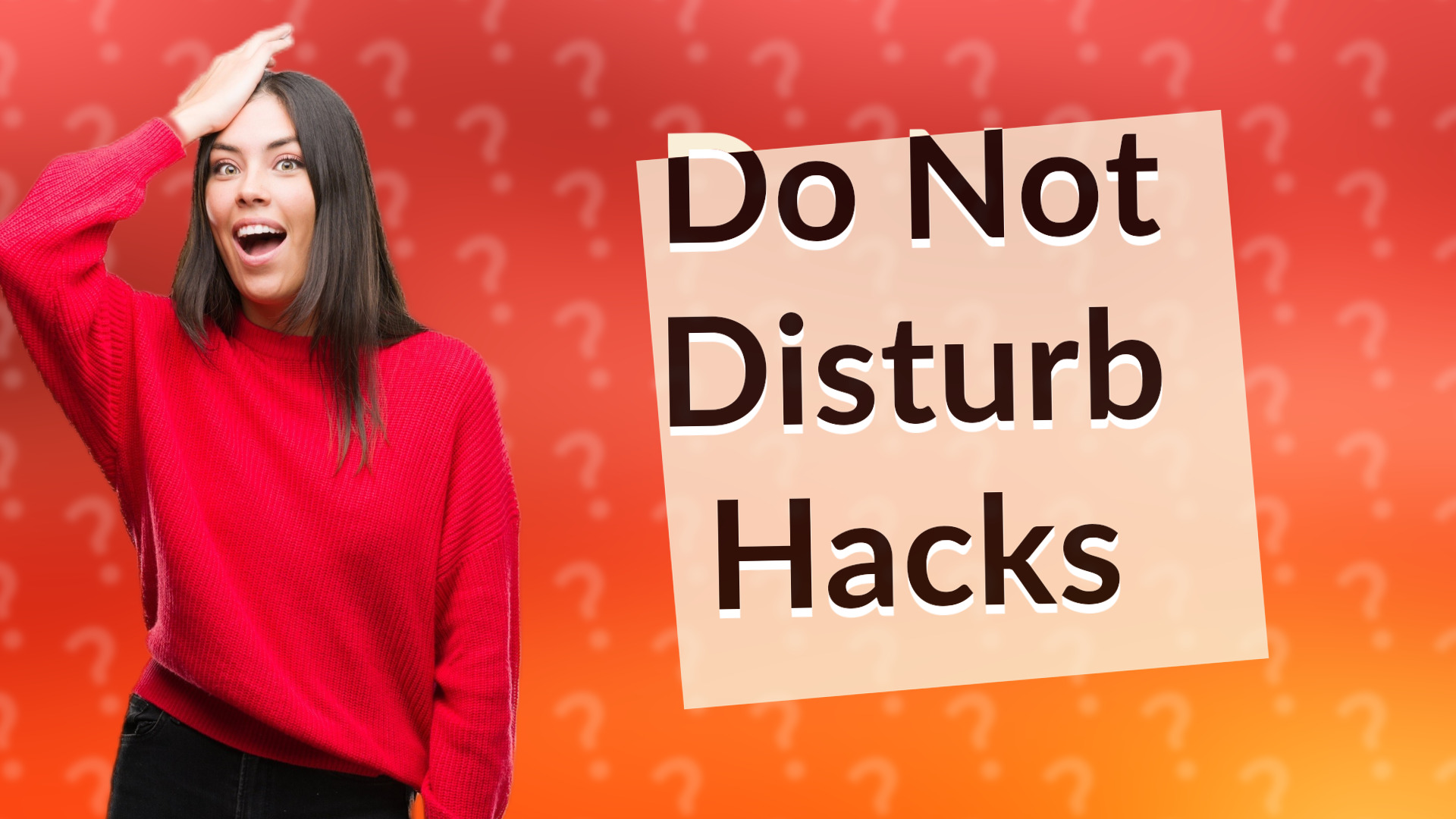 Do Not Disturb Hacks