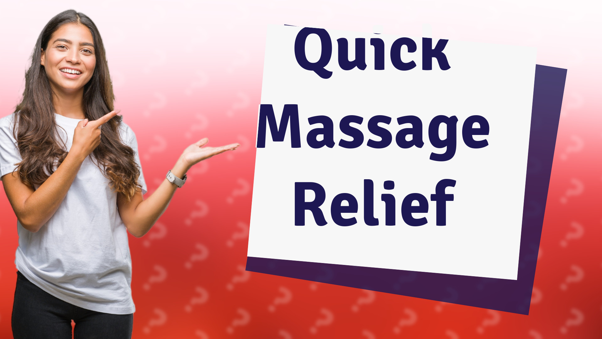 Quick Massage Relief
