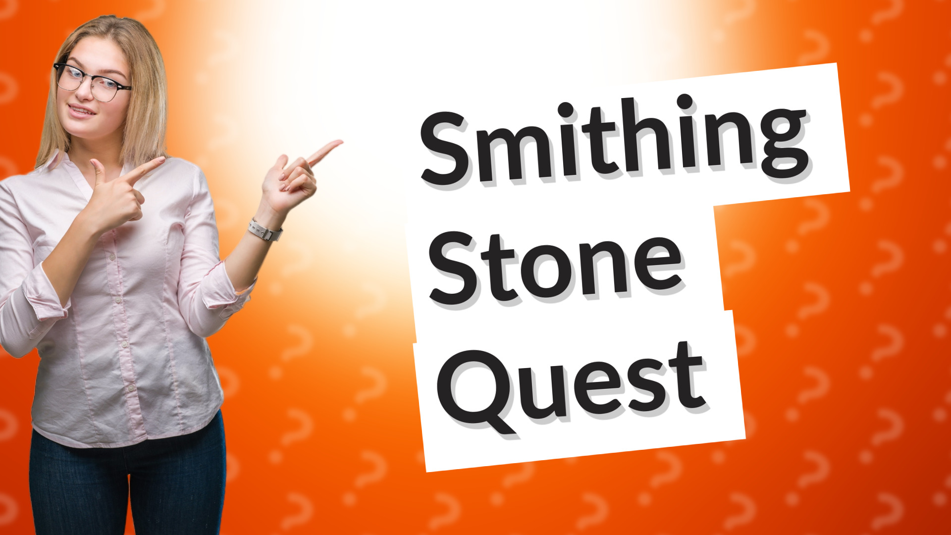 Smithing Stone Quest