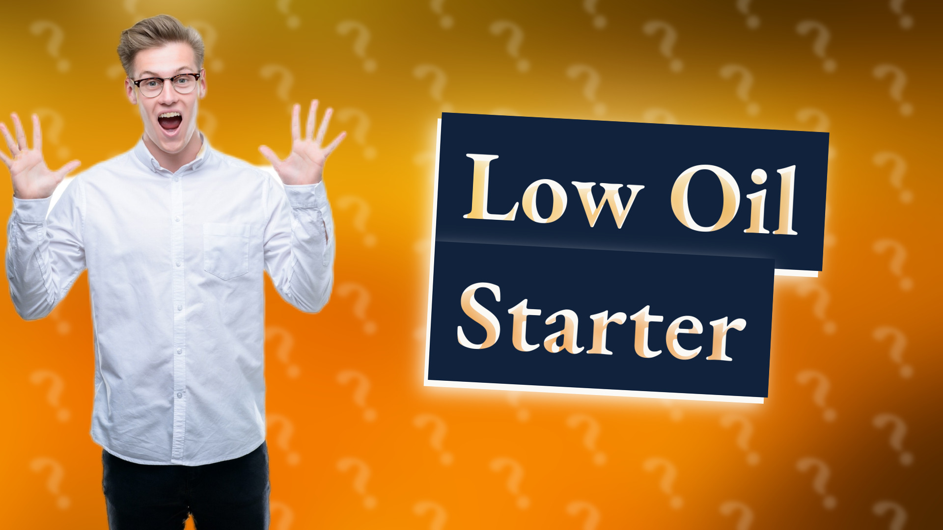 Low Oil Starter