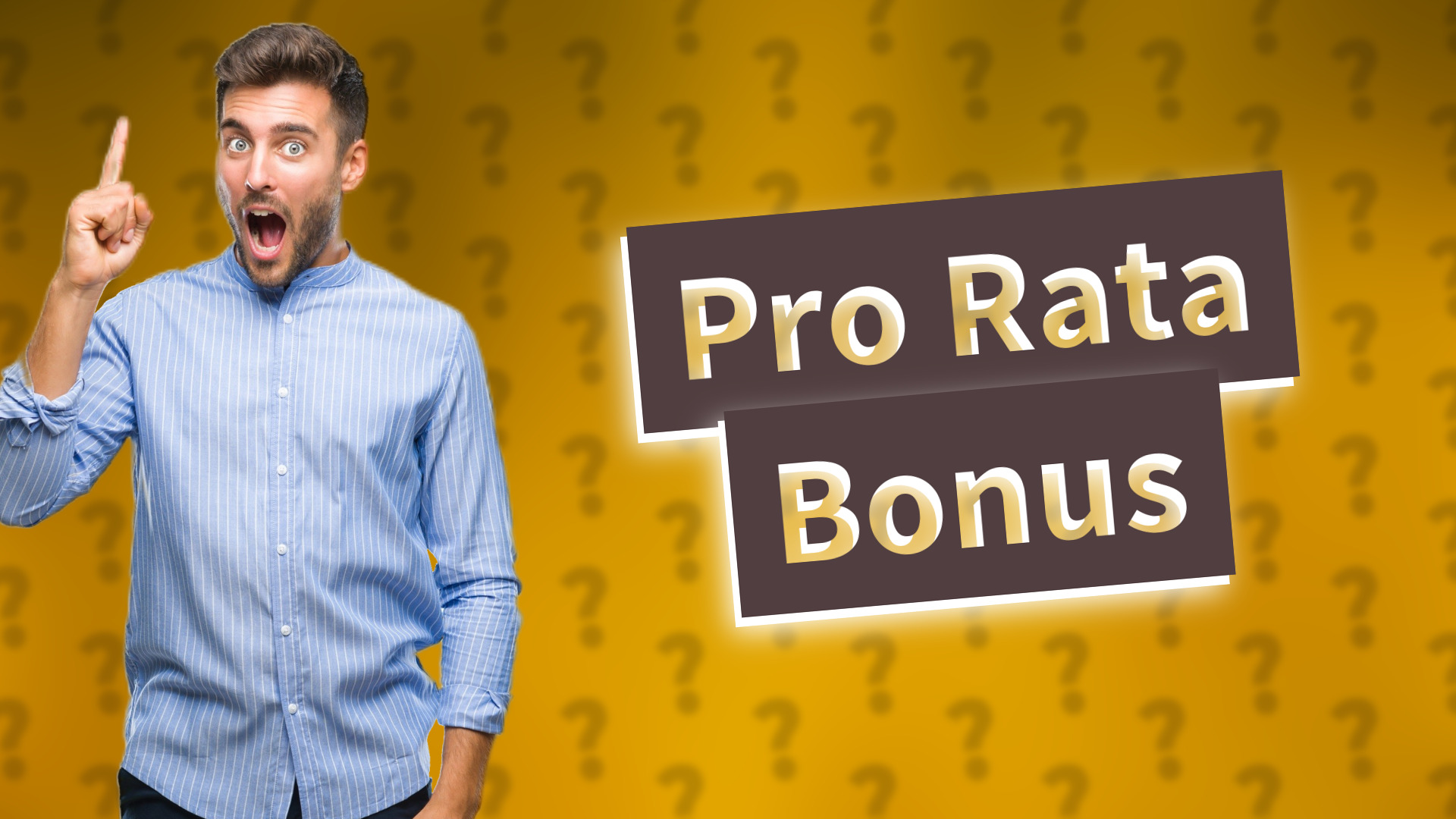 Pro Rata Bonus