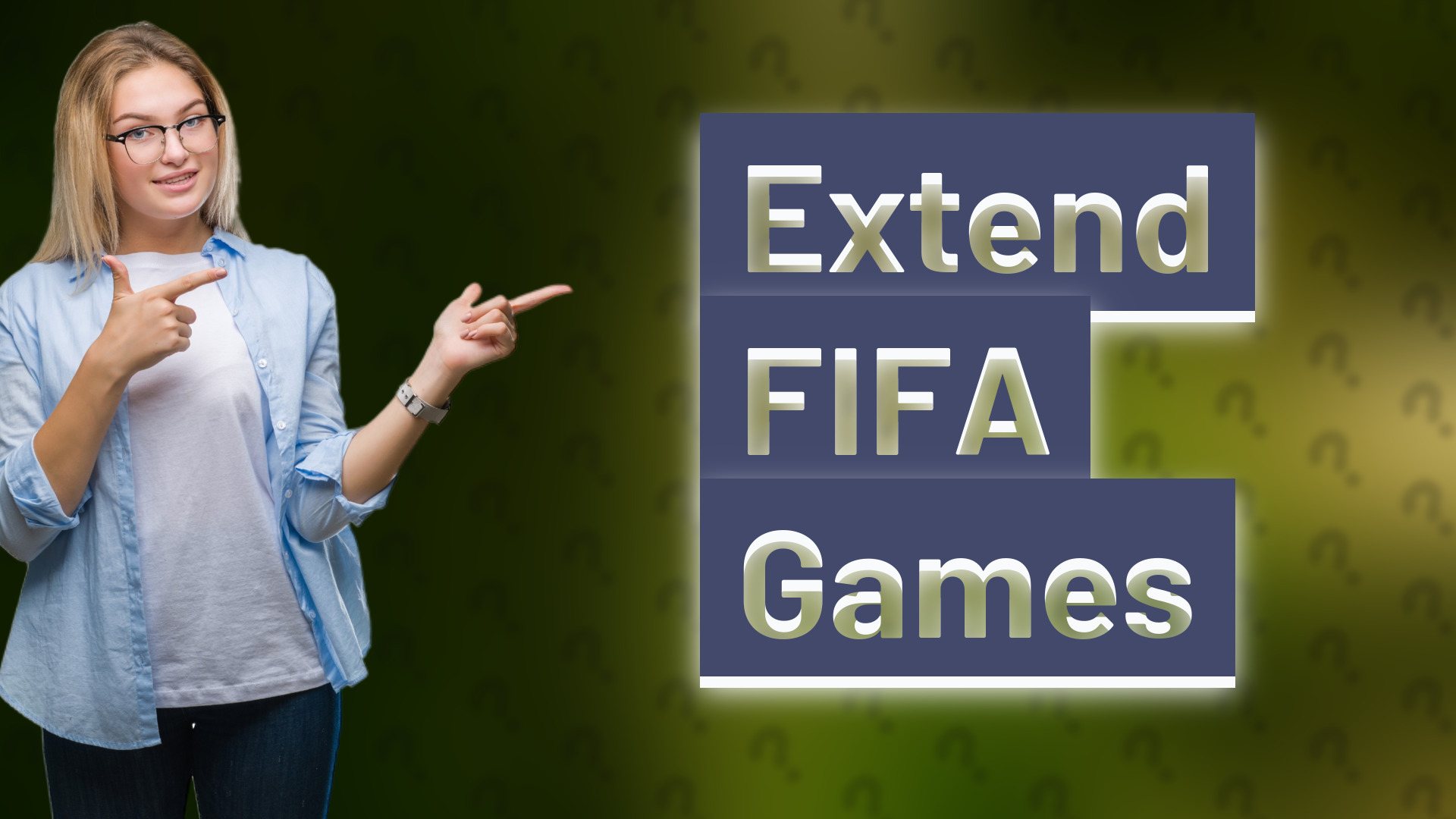 Extend FIFA Games