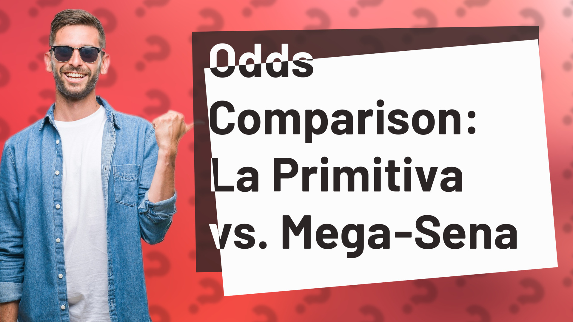 Odds Comparison: La Primitiva vs. Mega-Sena