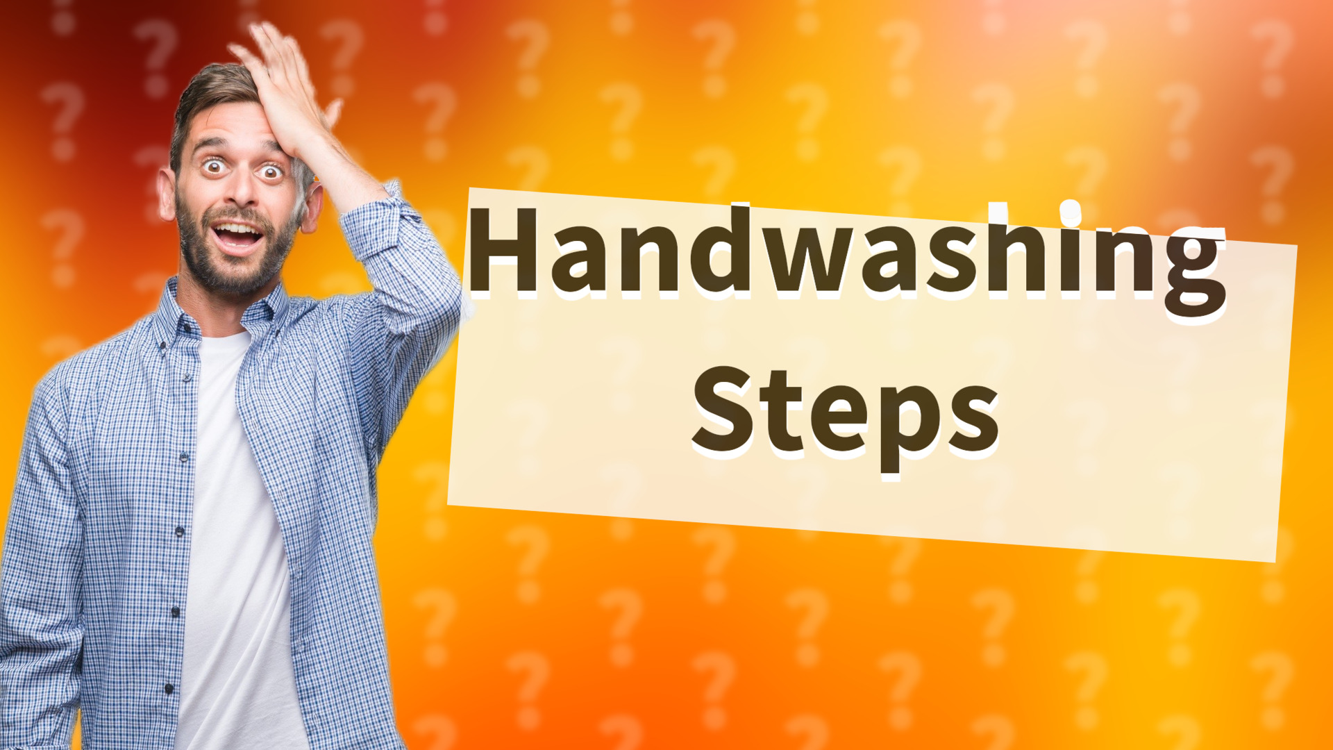 Handwashing Steps
