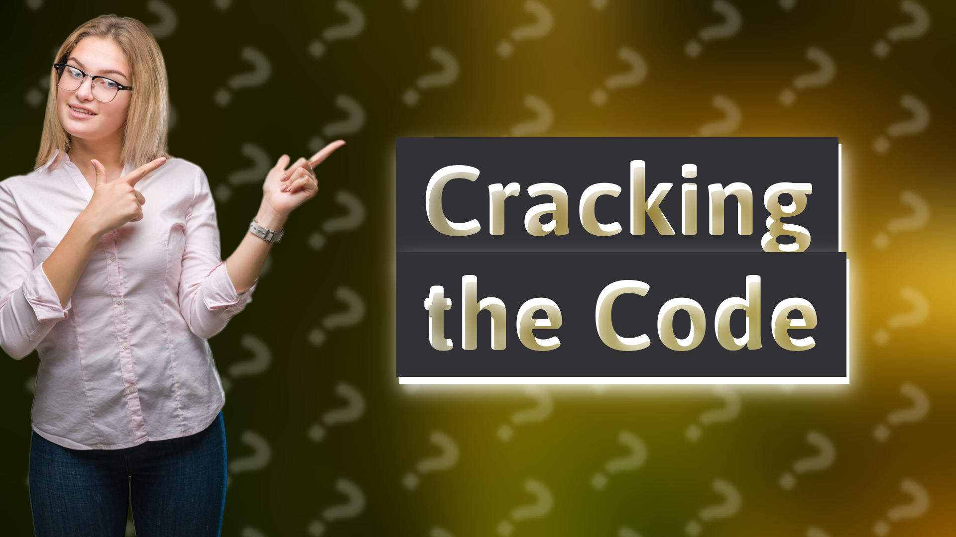 Cracking the Code
