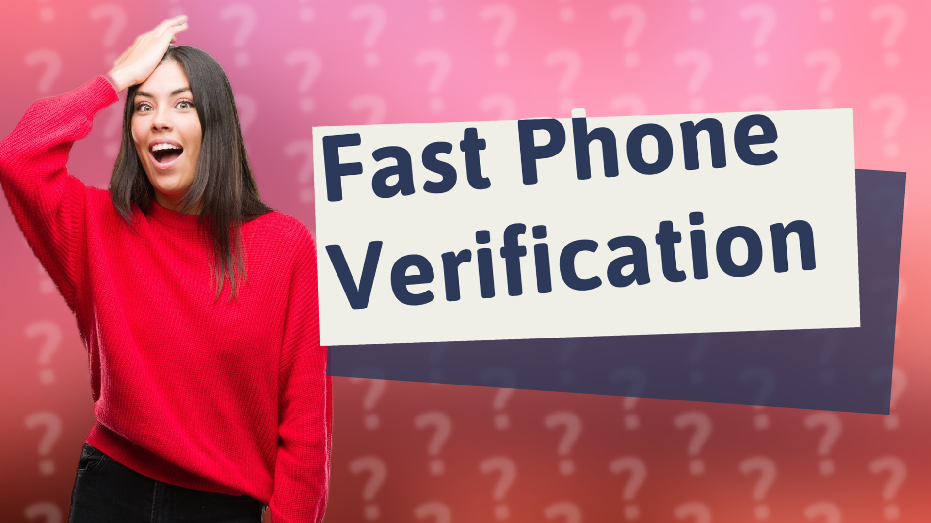 Fast Phone Verification