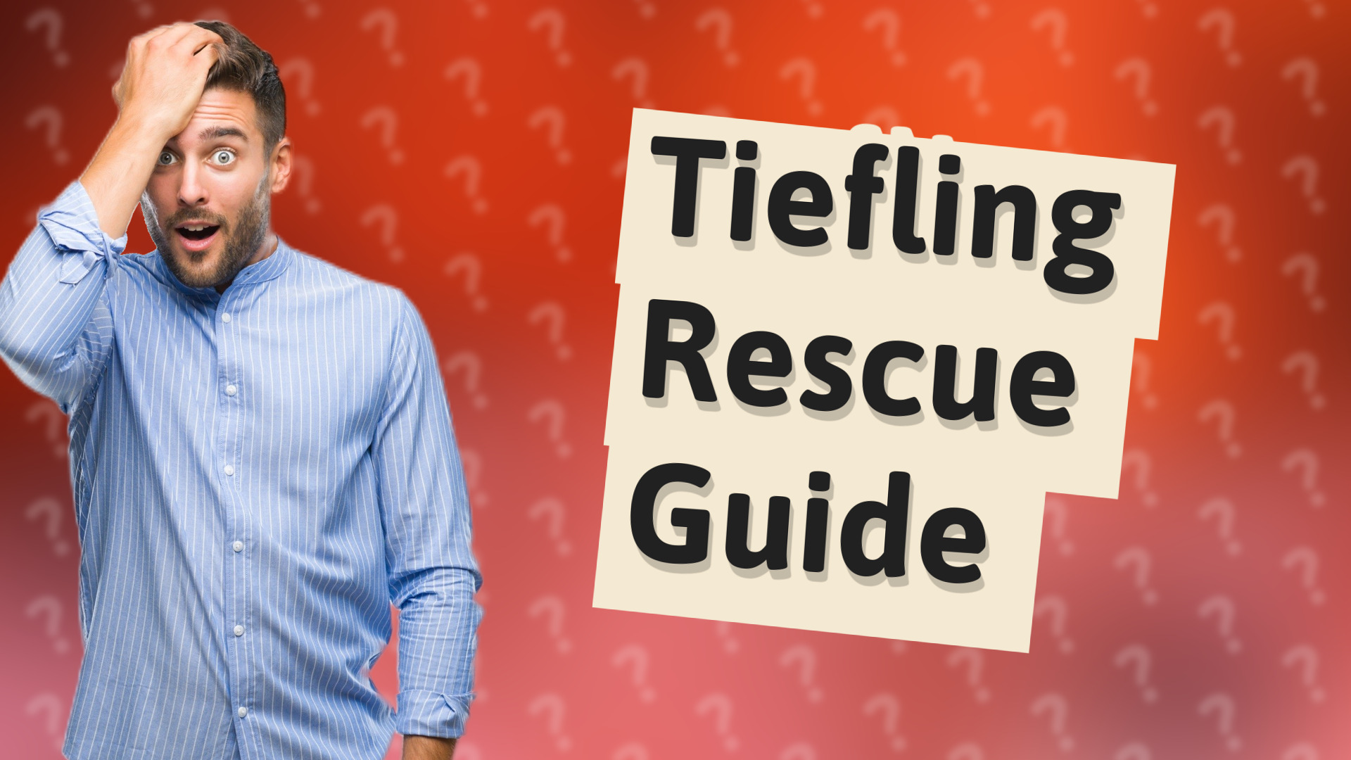 Tiefling Rescue Guide
