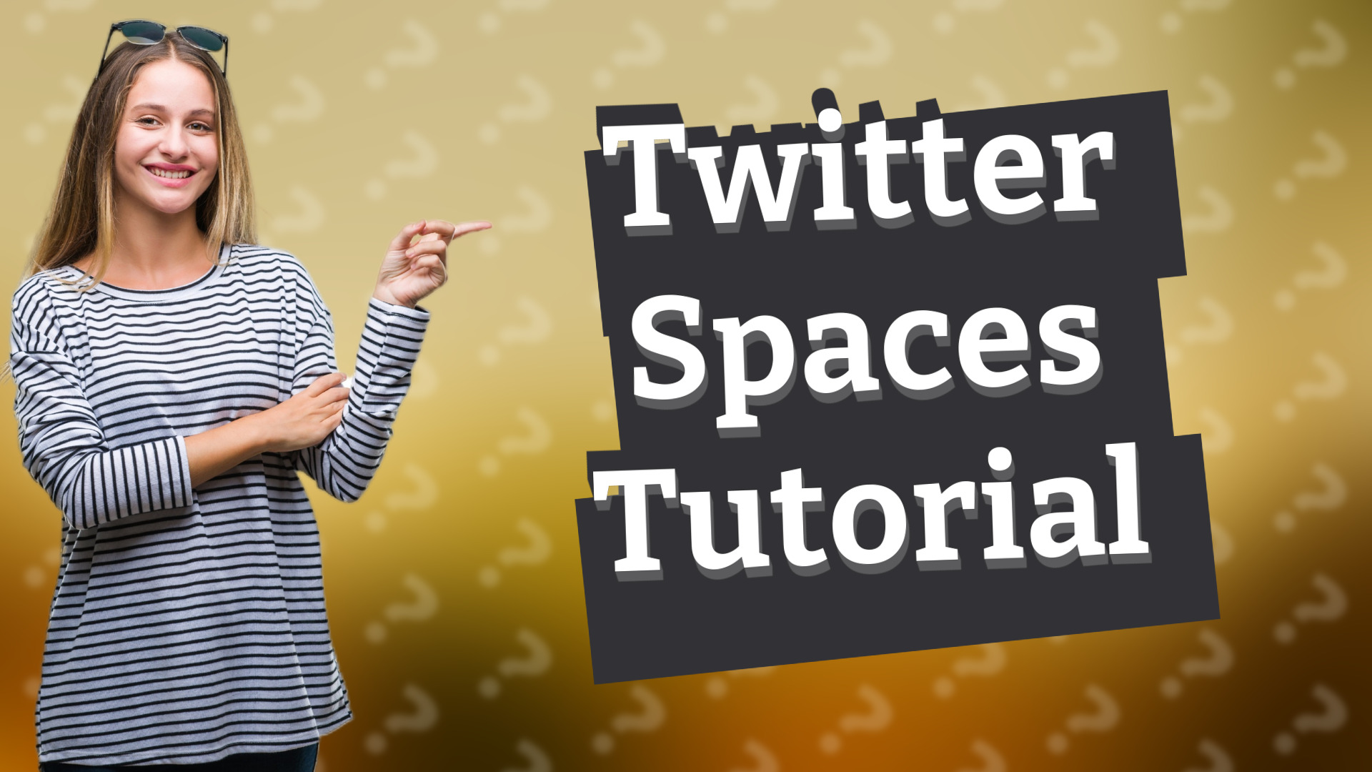 Twitter Spaces Tutorial