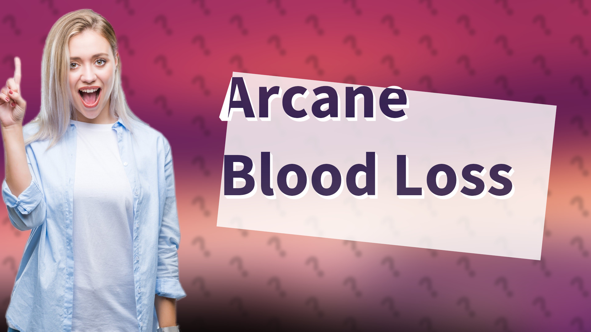 Arcane Blood Loss