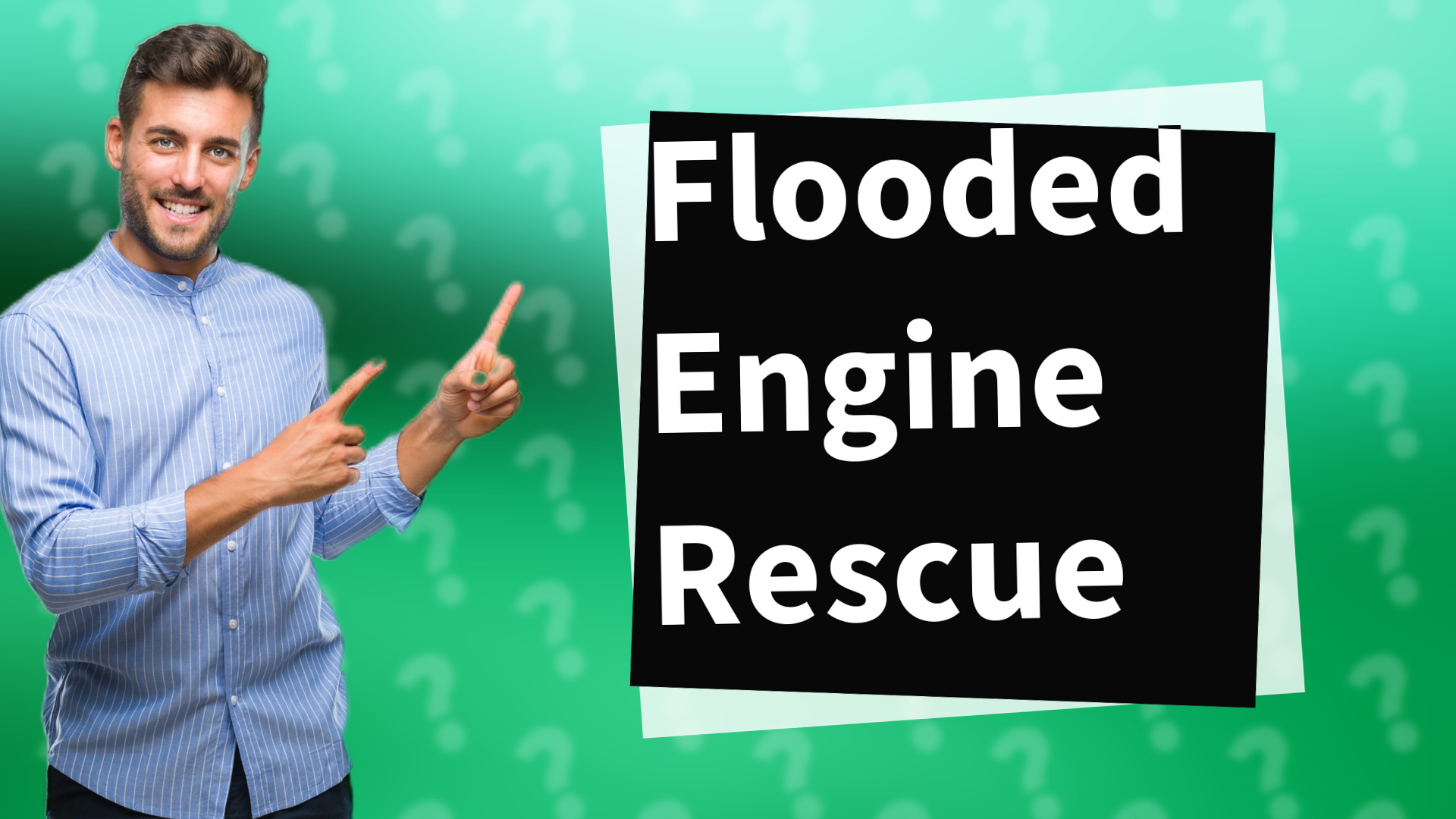 Flooded Engine Rescue