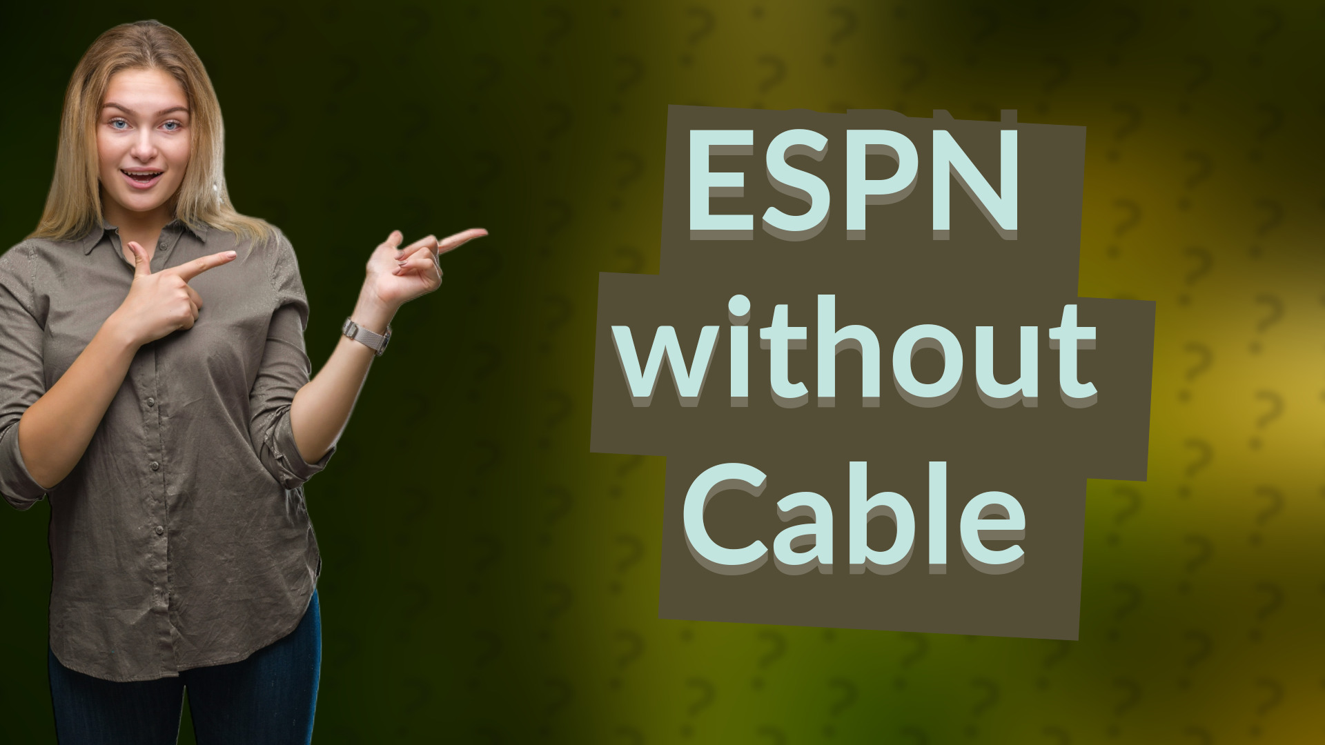 ESPN without Cable