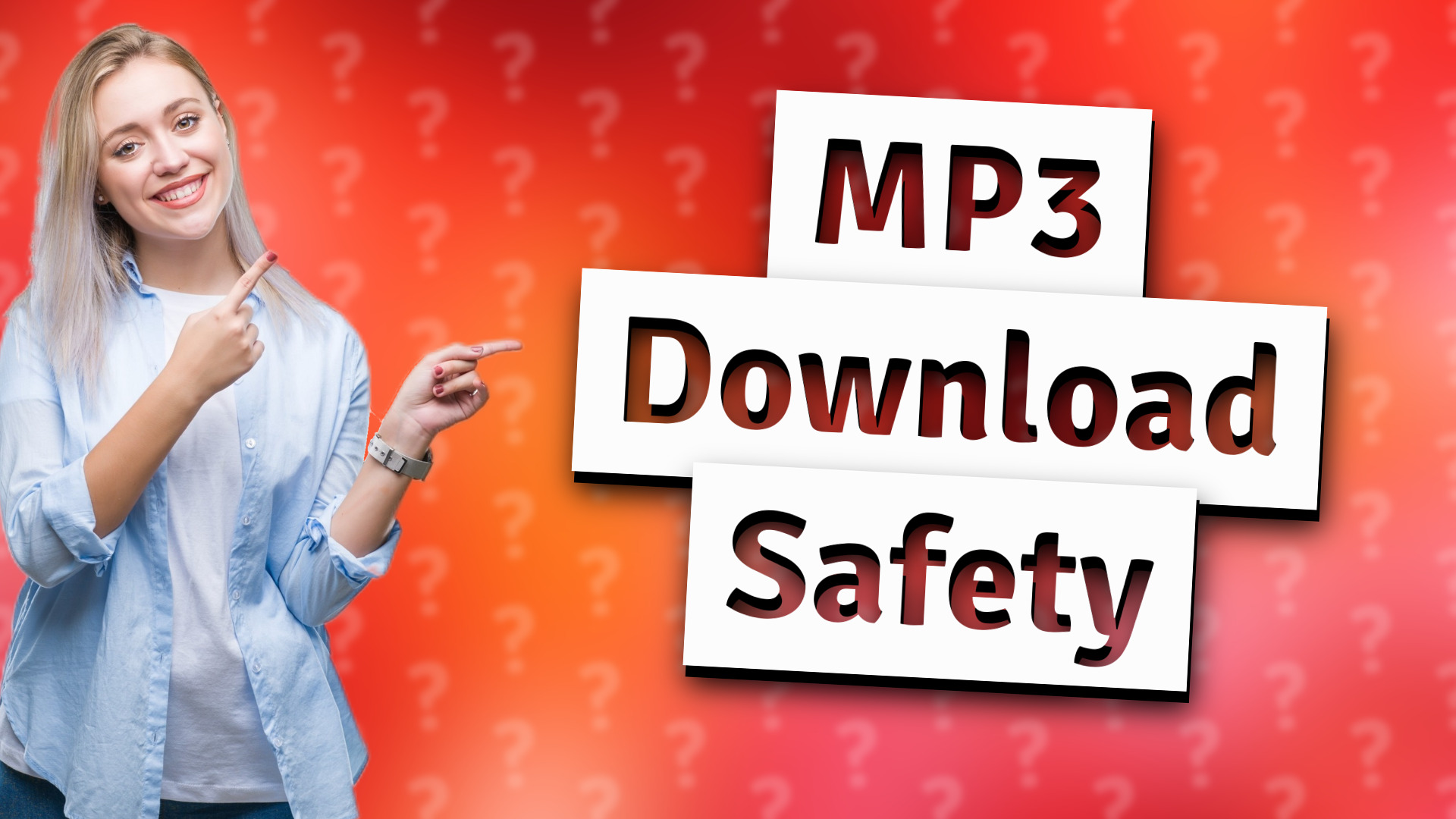 MP3 Download Safety