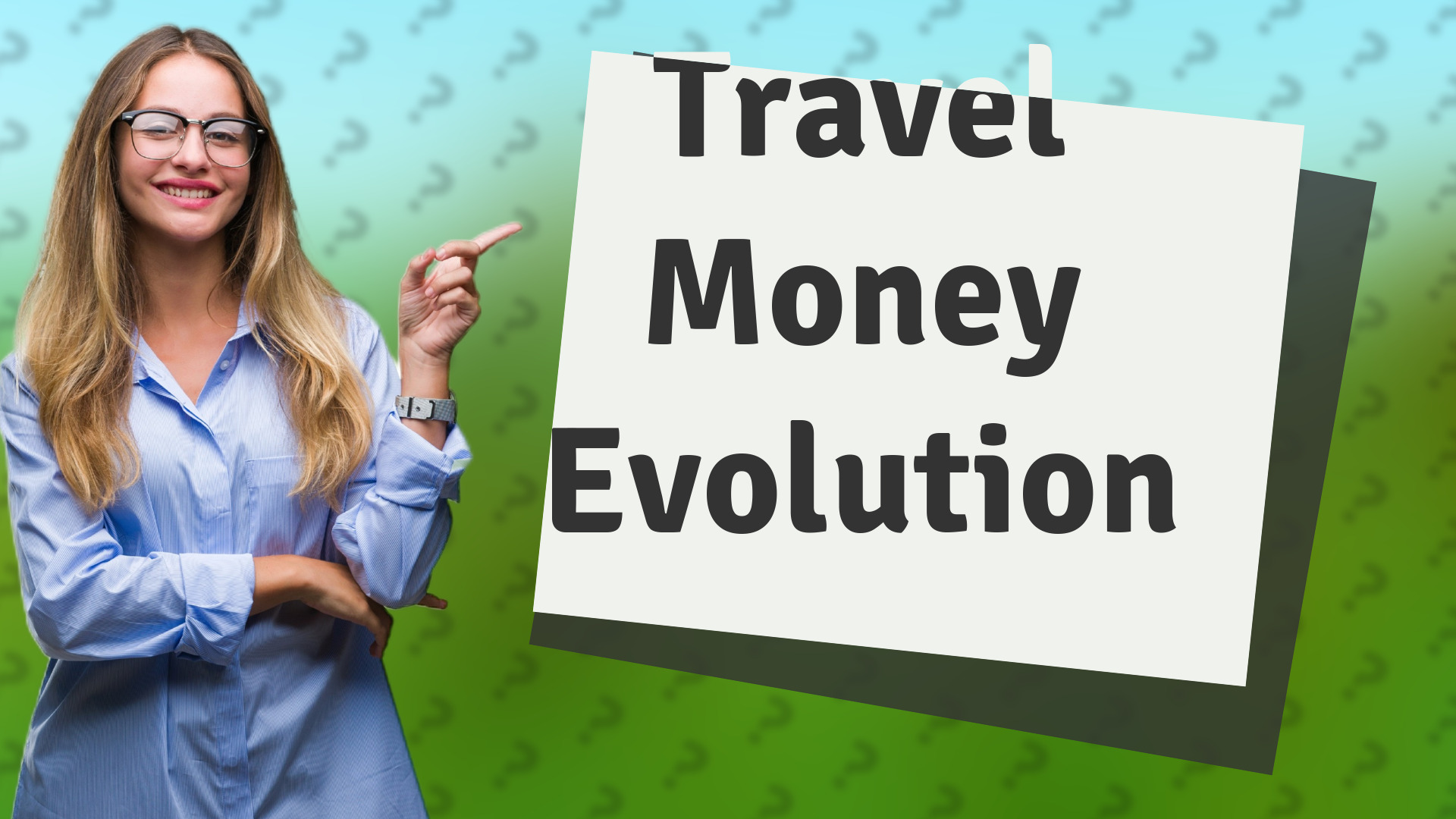 Travel Money Evolution